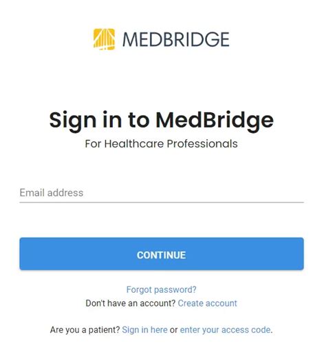 Welcome to your Patient Portal. . Medbridge go login